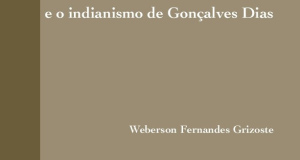 A dimensão antiépica de Virgílio e o indianismo de Gonçalves Dias